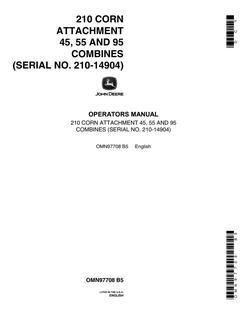 John Deere 210 Corn Attachment for 45, 55, 95 Combines Operator manual OMN97708 — actual manual cover