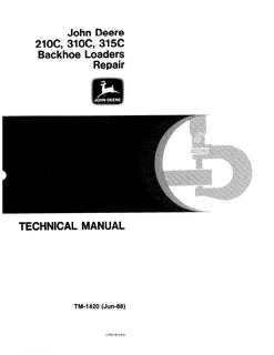 John Deere 210C, 310C, 315C Backhoe loader Repair technical manual TM1420 — actual manual cover