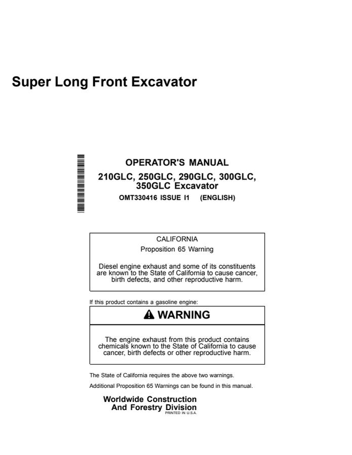 John Deere 210GLC, 250GLC, 290GLC, 300GLC, 350GLC Super Long Front Excavator Operator manual OMT330416 — actual manual cover