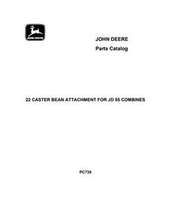 John Deere 22; for JD 55 combines Bean attachment Parts catalog PC738 — actual manual cover