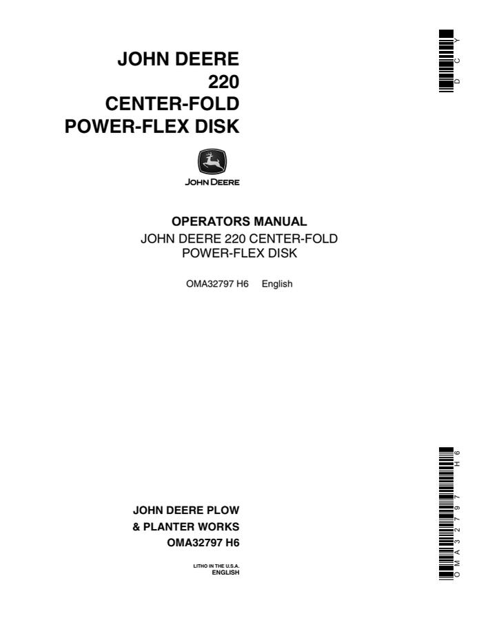 John Deere 220 Center-Fold Power-Flex Disk Operator manual OMA32797 — actual manual cover
