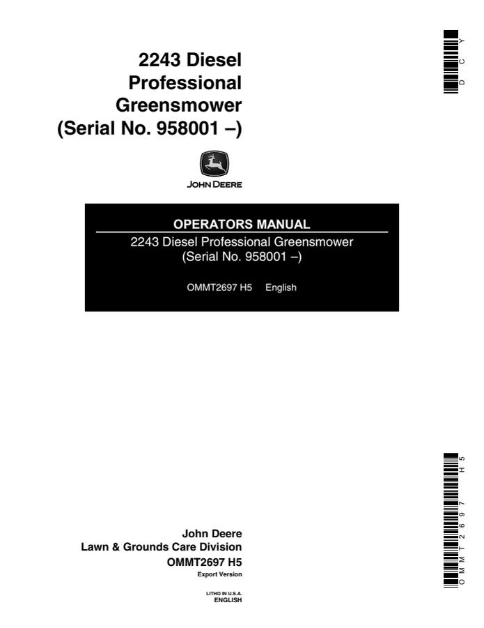 John Deere 2243 Diesel Professional Greensmower Operator manual OMMT2697 — actual manual cover