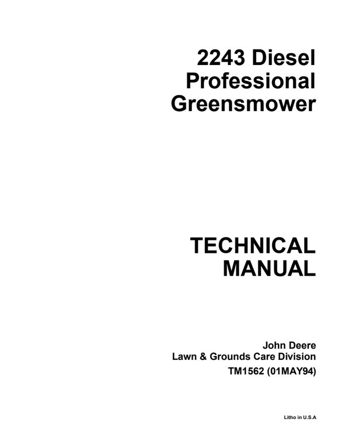 John Deere 2243 Diesel Professional greensmower Technical manual TM1562 — actual manual cover