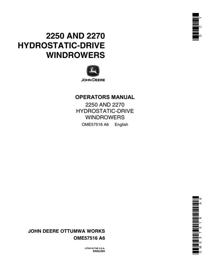 John Deere 2250, 2270 Hydrostatic-Drive Windrower Operator manual OME57516 — actual manual cover