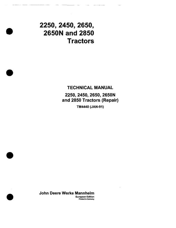 John Deere 2250; 2450; 2650; 2650N; 2850 Tractor Repair Technical Manual TM4440 — actual manual cover