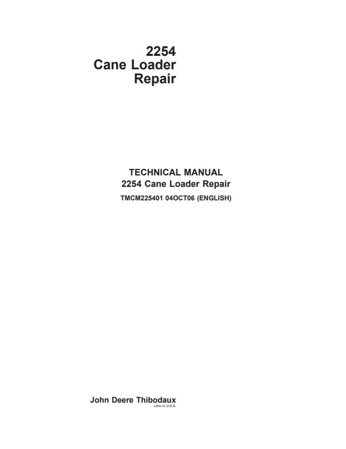 John Deere 2254 Cane Loader Repair Manual — actual manual cover