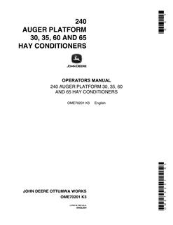 John Deere 240; 30, 35, 60, 65 Auger platform and hay conditioner Operator's manual OME70201 — actual manual cover