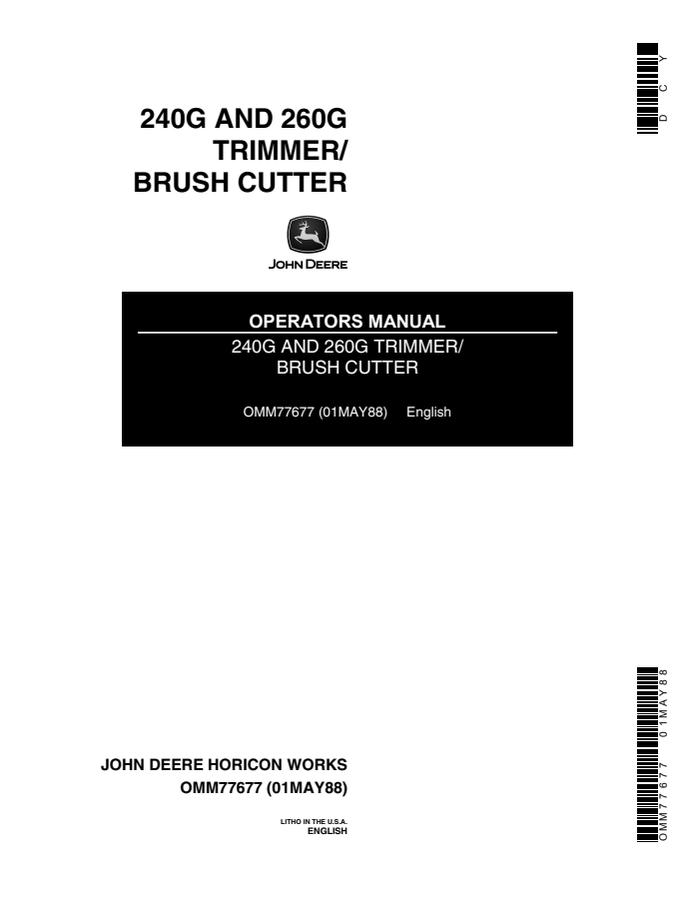 John Deere 240G, 260G Trimmer/Brush Cutter Operator manual OMM77677 — actual manual cover