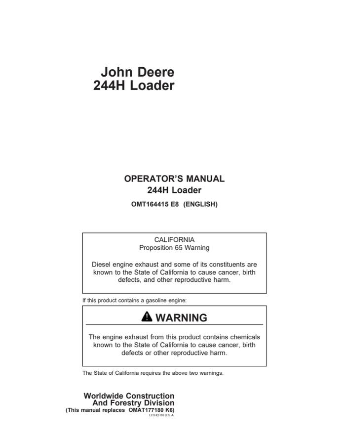 John Deere 244H Loader Operator manual OMT164415 — actual manual cover