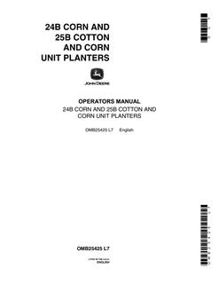 John Deere 24B, 25B Corn and Cotton Unit Planter Operator manual OMB25425 — actual manual cover