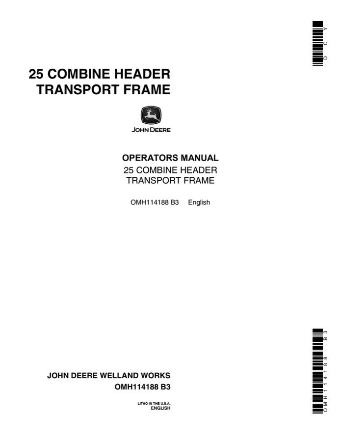 John Deere 25 Combine Header Transport Frame Operator manual OMH114188 — actual manual cover