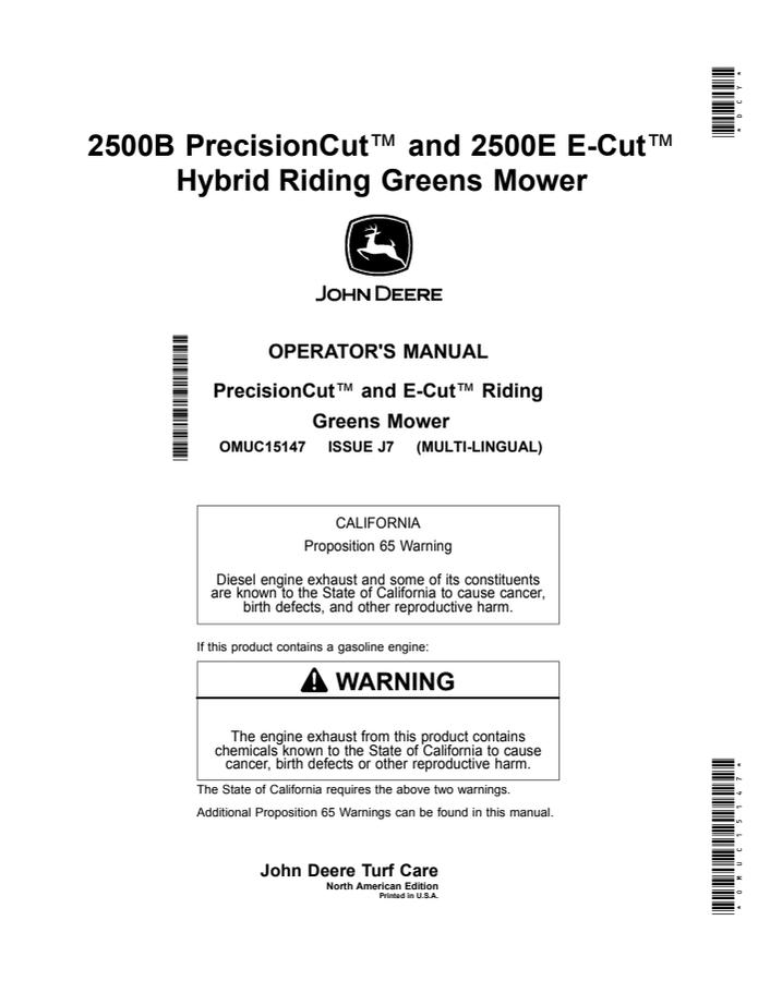 John Deere 2500B PrecisionCut, 2500E E-Cut Hybrid Riding greens mower Operator manual OMUC15147 — actual manual cover