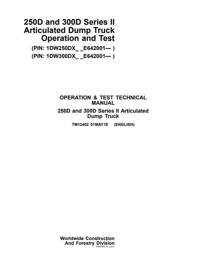 John Deere 250D and 300D Series II Articulated Dump Truck Operation and Test Technical Manual (TM12402) — actual manual cover