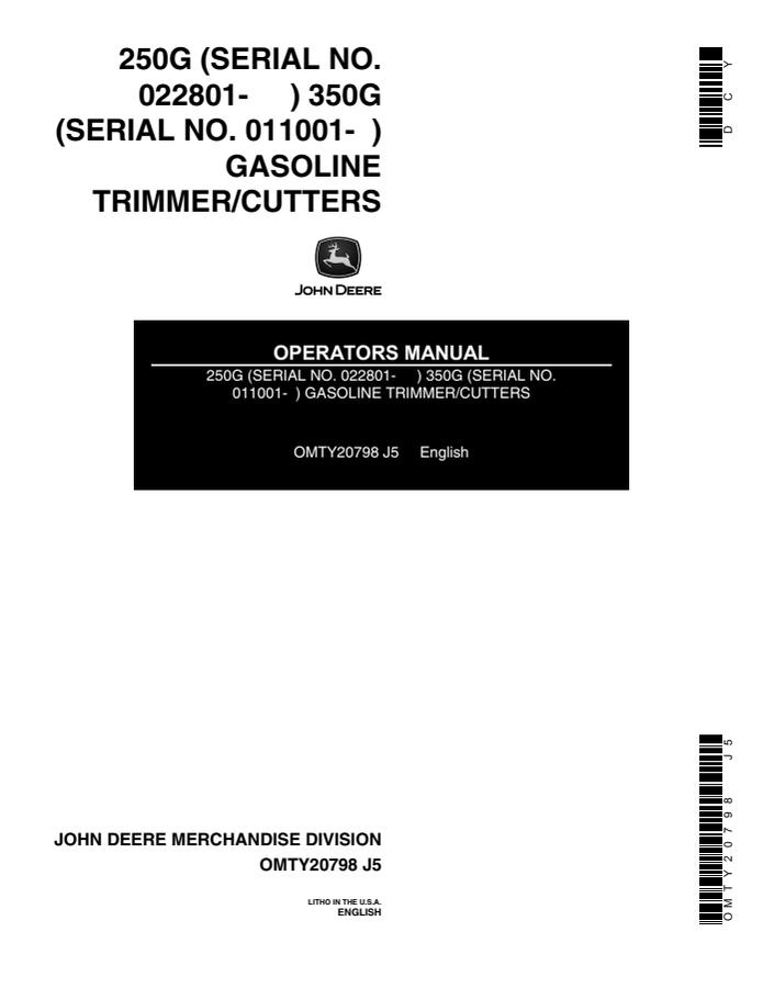 John Deere 250G, 350G Gasoline Trimmer/Cutter Operator manual OMTY20798 — actual manual cover