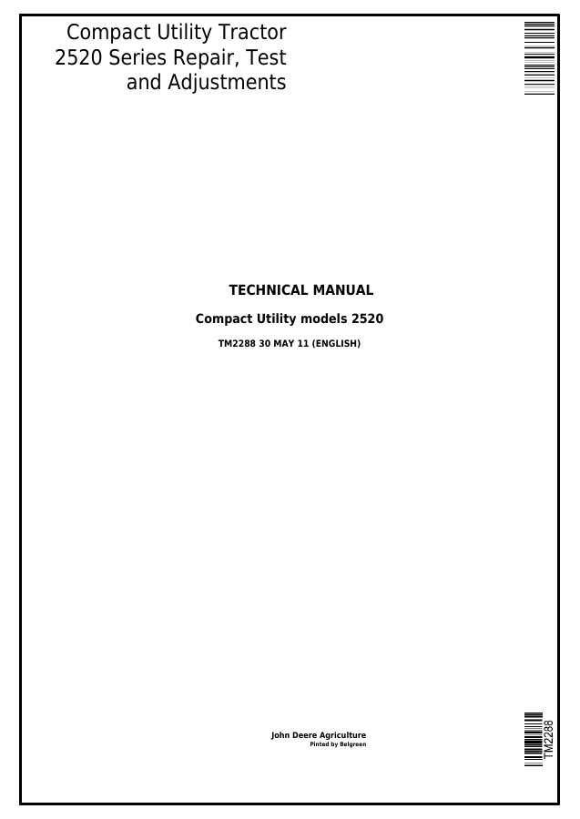 John Deere 2520 Compact Utility Tractor Repair, Test and Adjustments Manual (TM2288) — actual manual cover