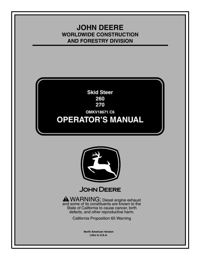 John Deere 260, 270 Skid Steer Operator manual OMKV18671 — actual manual cover