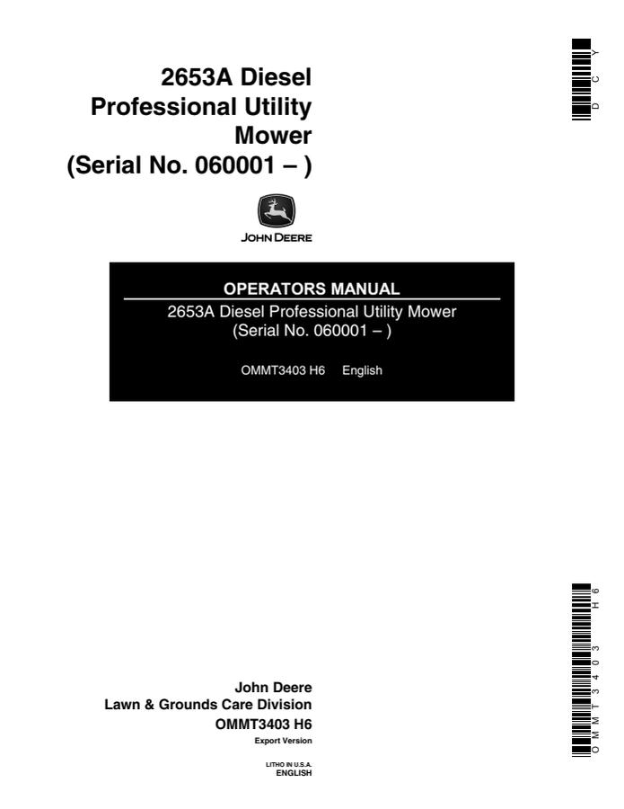 John Deere 2653A Diesel Professional Utility Mower Operator manual OMMT3403 — actual manual cover