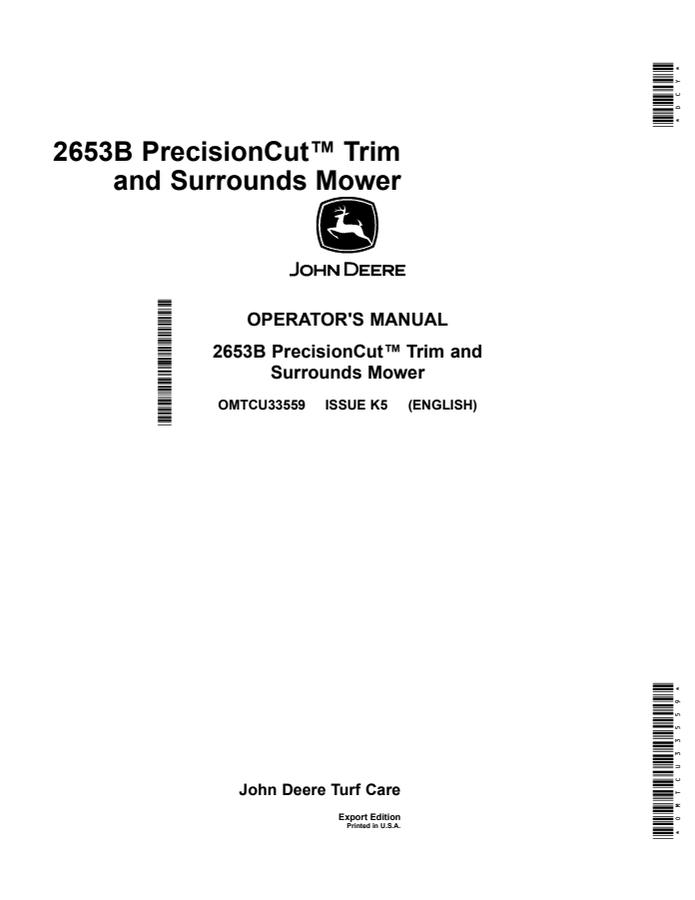 John Deere 2653B PrecisionCut Trim and Surrounds Mower Operator manual OMTCU33559 — actual manual cover