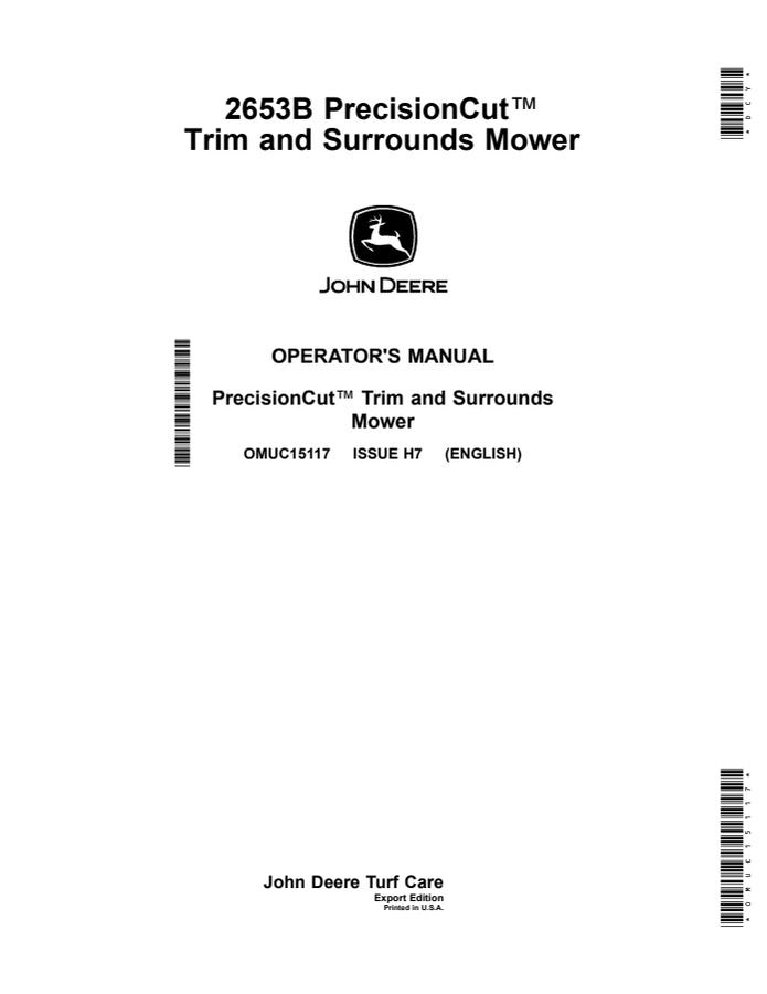 John Deere 2653B PrecisionCut Trim and Surrounds Mower Operator manual OMUC15117 — actual manual cover