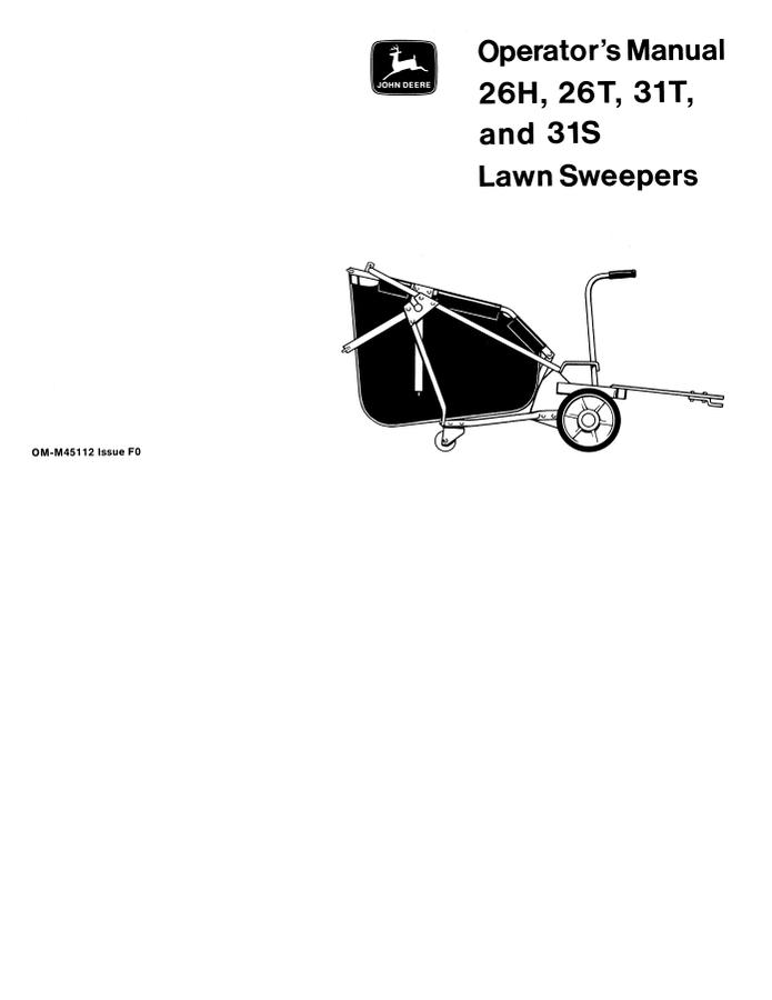 John Deere 26H, 26T, 31T, 31S Lawn Sweeper Operator manual OM-M45112 — actual manual cover