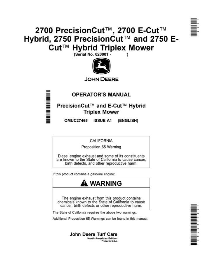 John Deere 2700, 2750 PrecisionCut and E-Cut Hybrid Triplex Mower Operator manual OMUC27465 — actual manual cover