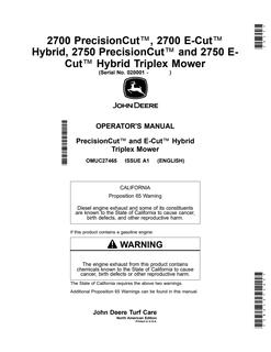 John Deere 2700, 2750 PrecisionCut and E-Cut Hybrid Triplex Mower Operator manual OMUC27465 — actual manual cover