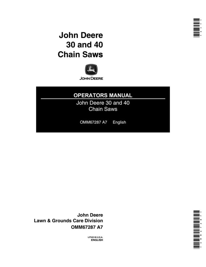 John Deere 30, 40 Chain Saw Operator manual OMM67287 — actual manual cover
