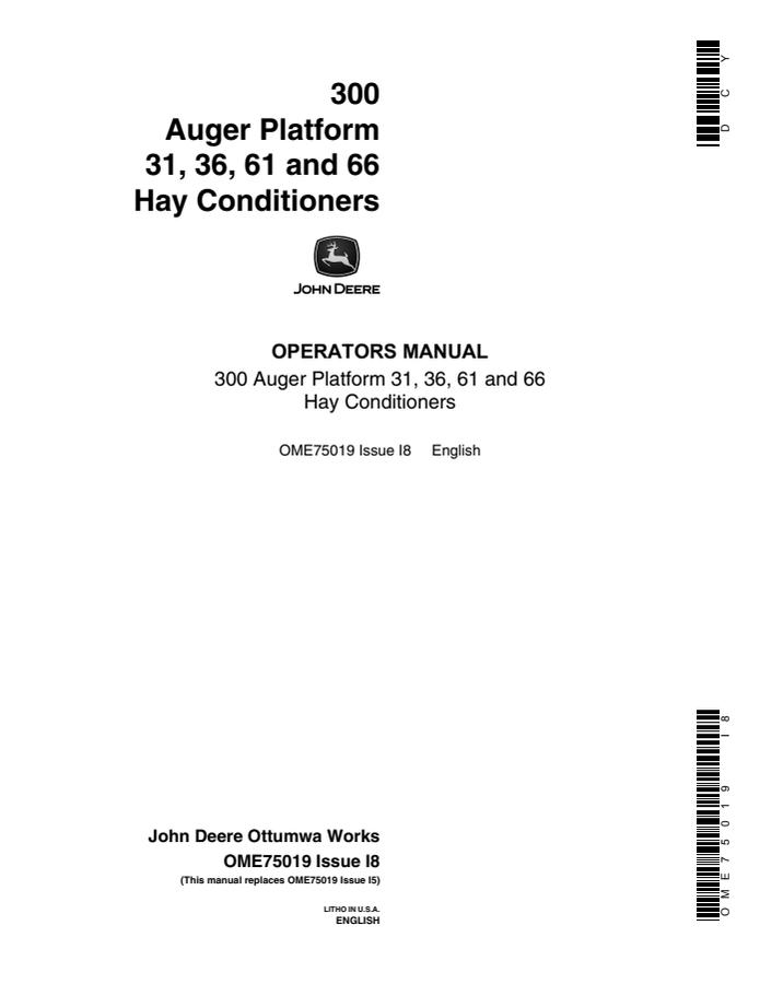 John Deere 300, 31, 36, 61, 66 Auger Platform and Hay Conditioner Operator manual OME75019 — actual manual cover