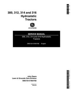 John Deere 300, 312, 314, 316 Hydrostatic tractor Service manual SM2104 — actual manual cover