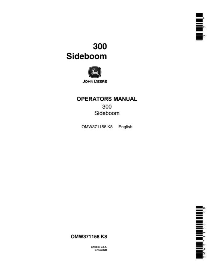 John Deere 300 Sideboom Operator manual OMW371158 — actual manual cover