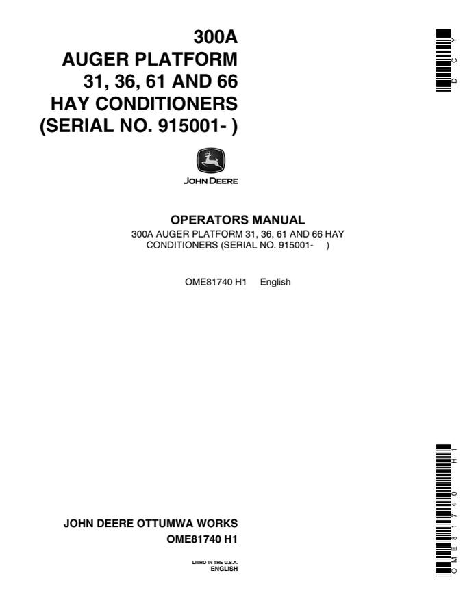 John Deere 300A, 31, 36, 61, 66 Auger Platform and Hay Conditioner Operator manual OME81740 — actual manual cover