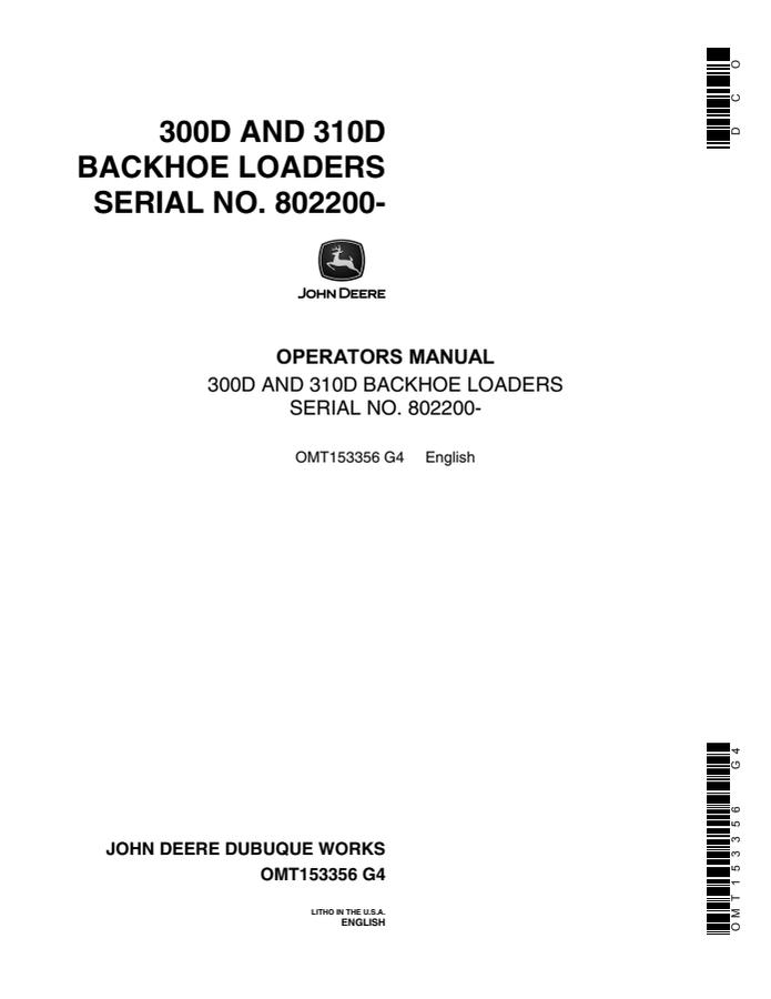 John Deere 300D, 310D Backhoe Loader Operator manual OMT153356 — actual manual cover
