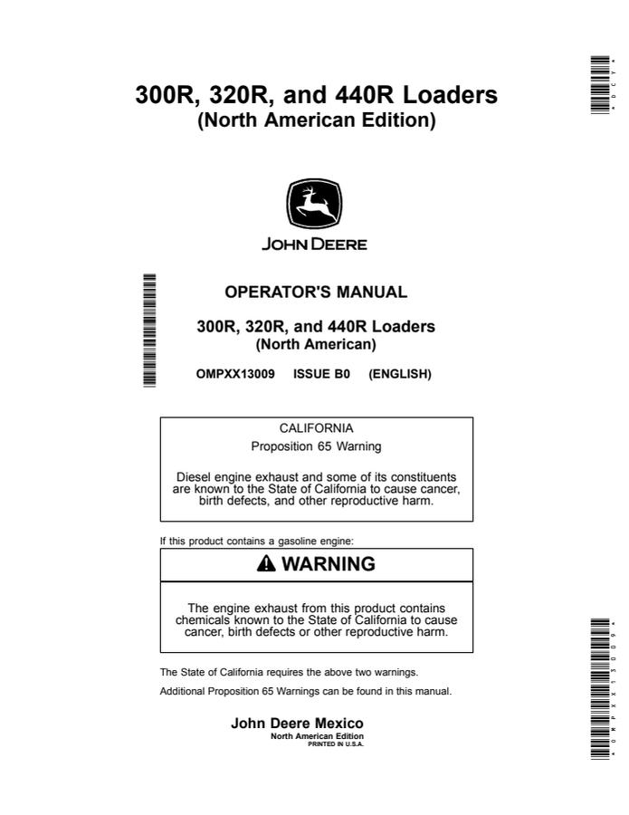 John Deere 300R, 320R, 440R Loader Operator manual OMPXX13009 — actual manual cover