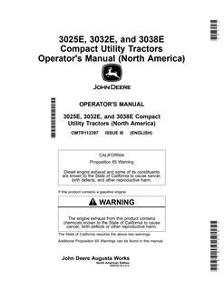 John Deere 3025E, 3032E, 3038E Compact Utility Tractor Operator manual OMTR112397 — actual manual cover