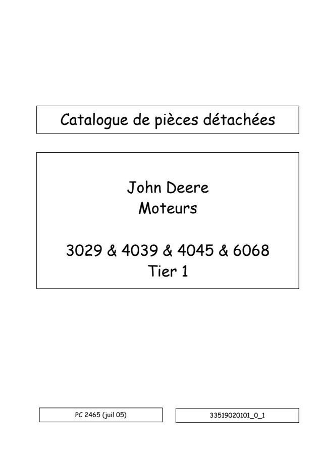 John Deere 3029, 4039, 4045, 6068 Tier 1 Engine Parts catalog PC2465 — actual manual cover