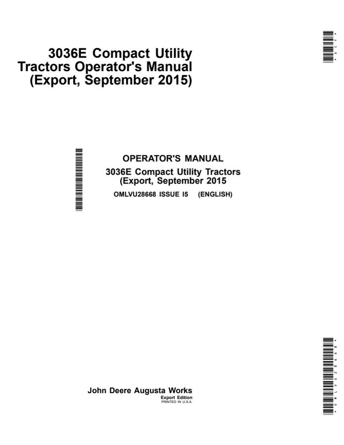 John Deere 3036E Compact Utility Tractor Operator manual OMLVU28668 — actual manual cover