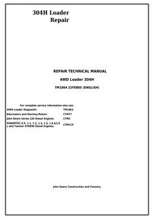 John Deere 304H 4WD Loader Repair Technical Manual TM1864 — actual manual cover