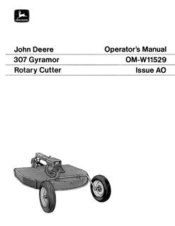 John Deere 307 Gyramor Rotary Cutter Operator manual OM-W11529 — actual manual cover