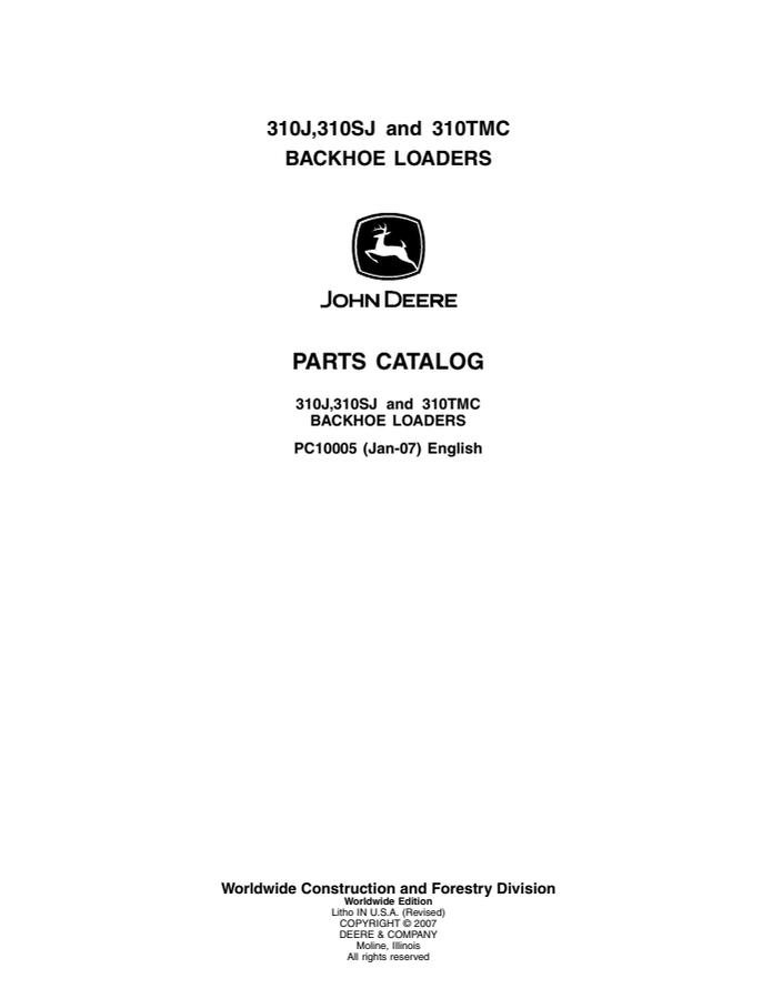 John Deere 310J, 310SJ, 310TMC Backhoe loader Parts catalog PC10005 — actual manual cover