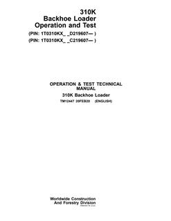 John Deere 310K Backhoe Loader Operation and Test Technical Manual TM12447 — actual manual cover