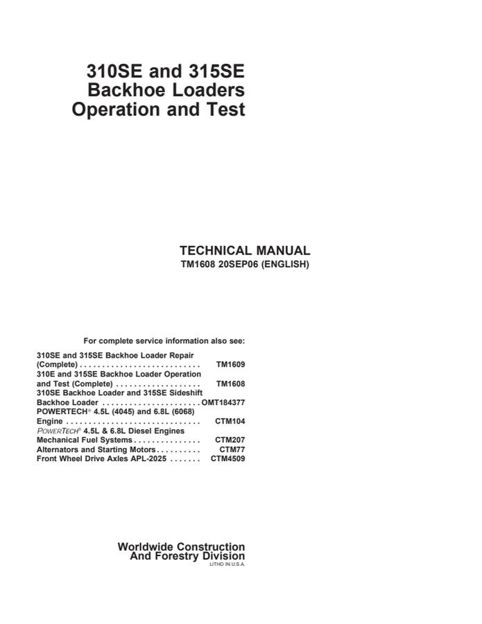 John Deere 310SE, 315SE Backhoe loader Operation and test manual TM1608 — actual manual cover