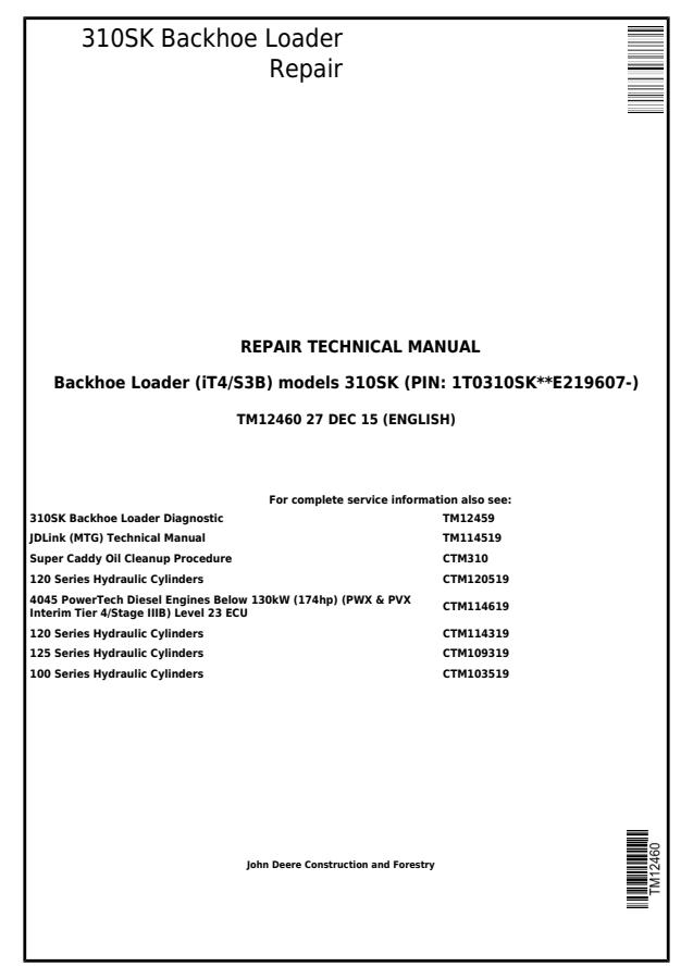 John Deere 310SK (iT4/S3B) Backhoe Loader Repair Technical Manual (TM12460) — actual manual cover