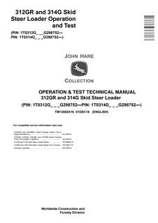 John Deere 312GR, 314G Skid Steer Loader Operation and Test Technical Manual TM13855X19 — actual manual cover