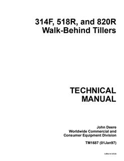 John Deere 314F, 518R, 820R Walk-behind tiller Technical manual TM1687 — actual manual cover