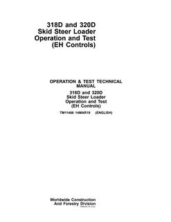 John Deere 318D, 320D Skid steer loader Operation and test manual TM11406 — actual manual cover