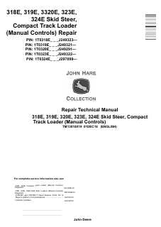 John Deere 318E, 319E, 320E, 323E, 324E Skid Steer / Compact Track Loader Repair Technical Manual TM13010X19 — actual manual cover