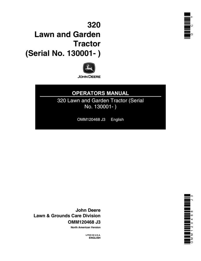 John Deere 320 Lawn and garden tractor Operator manual OMM120468 — actual manual cover
