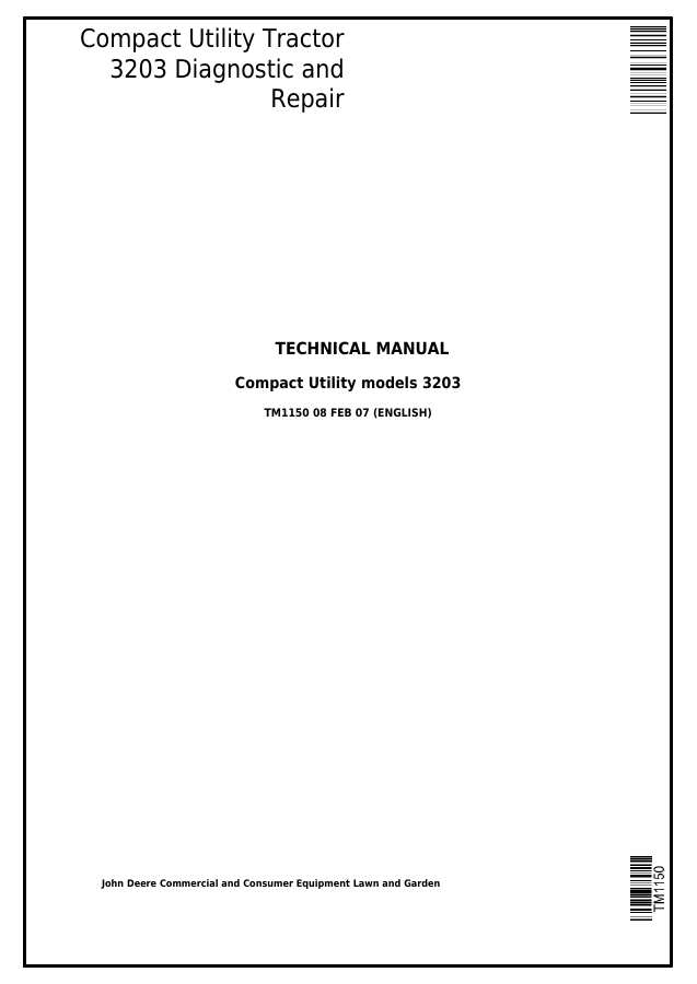 John Deere 3203 Compact utility tractor Technical Manual TM1150 — actual manual cover