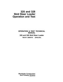 John Deere 325, 328 Skid Steer Loader Operation and Test Technical Manual TM2191 — actual manual cover