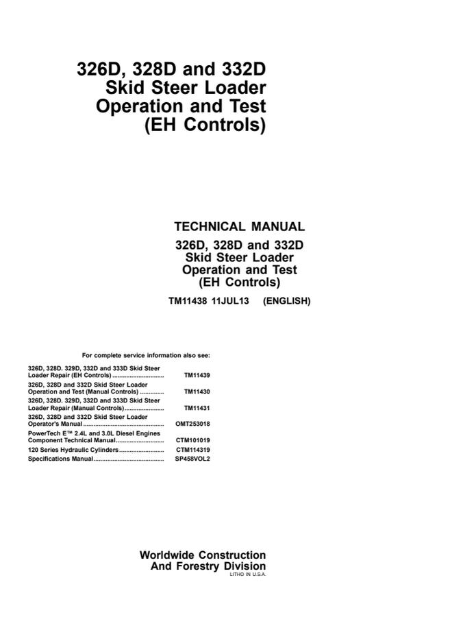 John Deere 326D, 328D, 332D Skid Steer Loader Operation and Test Technical Manual TM11438 — actual manual cover